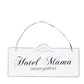 Vintage Schild "Hotel Mama" 21*1*10cm Blech