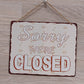 Vintage Schild "Open/Closed" 25*1*20cm Blech